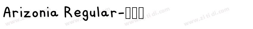 Arizonia Regular字体转换